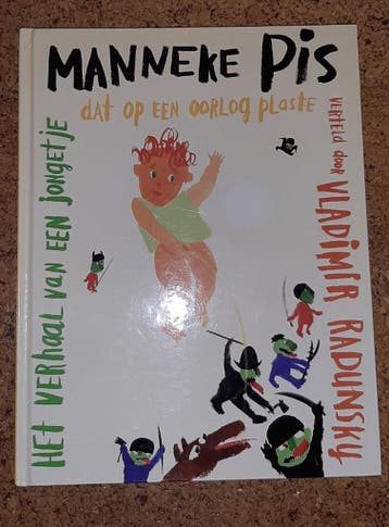 Manneke Pis 9789080739215 V. Radunsky, Verzenden, Gelezen, V. Radunsky