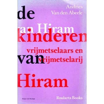 De Kinderen van Hiram 9789072411754 Abeele, Verzenden, Gelezen, Abeele