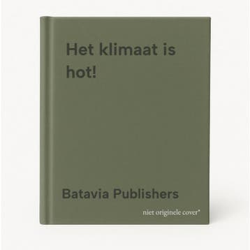 Het klimaat is hot! 9789077698006 Batavia Publishers, Verzenden, Batavia Publishers