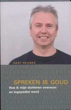 Spreken is goud 9789038212975 G. Reunes, Verzenden, G. Reunes