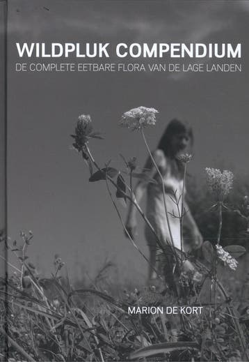 Wildpluk compendium 9789076189918 Marion de Kort, Verzenden, Zo goed als nieuw, Marion de Kort