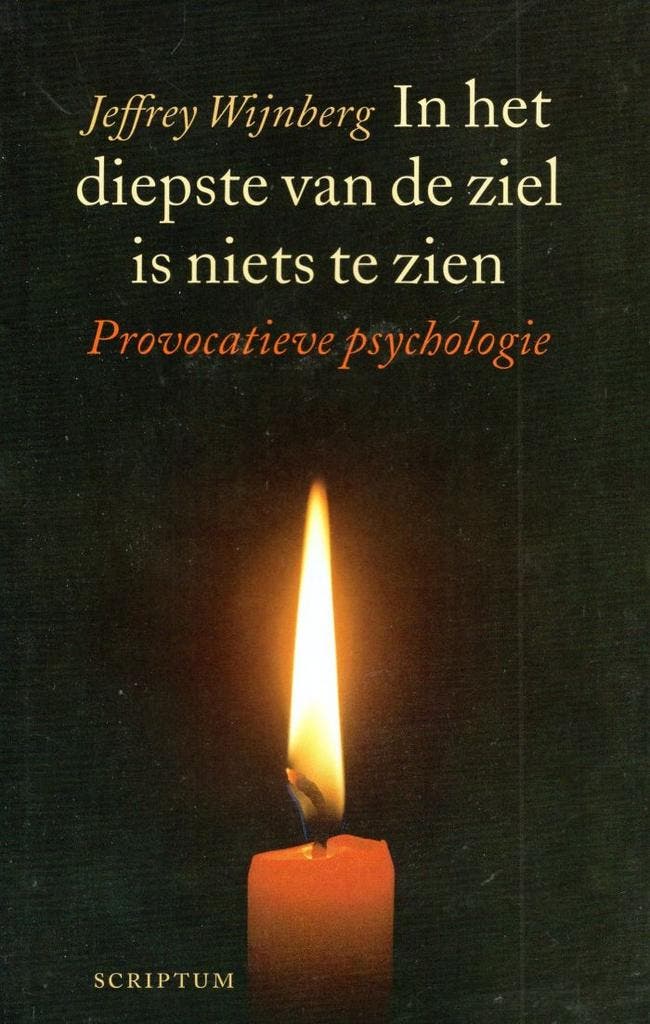 In het diepste van de ziel is niets te zien - Jeffrey Wijnbe, Boeken, Gezondheid, Dieet en Voeding, Verzenden