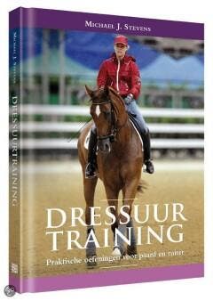 Dressuurtraining 9789077462607 Michael. J. Stevens, Verzenden, Michael. J. Stevens