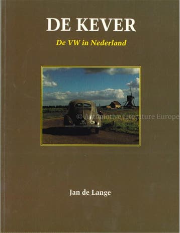 DE KEVER, DE VW IN NEDERLAND, Boeken, Ophalen of Verzenden, Nieuw