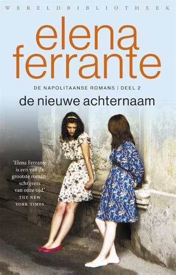 De nieuwe achternaam / De Napolitaanse romans / 2, Verzenden, Zo goed als nieuw, Elena Ferrante