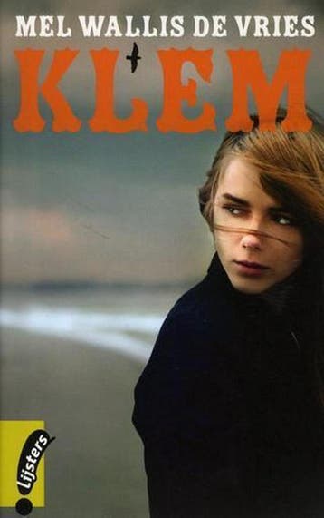 Klem (Jonge Lijsters boek) 9789001839383, Verzenden, Mel  Wallis de Vries
