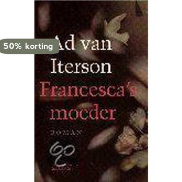 FRANCESCAS MOEDER 9789025409883 A. van Iterson, Verzenden, A. van Iterson