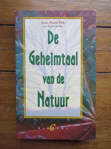 De geheimtaal van de natuur 9789056890261 J.-M. Pelt, Boeken, Verzenden, Gelezen, J.-M. Pelt