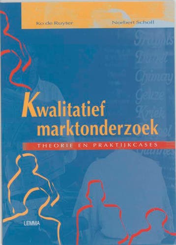 Kwalitatief marktonderzoek, theorie en praktijkcases, Verzenden, Gelezen, K. de Ruyter