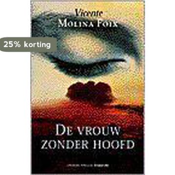 VROUW ZONDER HOOFD 9789068017090 V. Molina Foix, Verzenden, V. Molina Foix