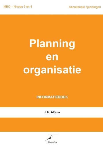 Planning en organisatie 9789081965644 J.H. Altena, Verzenden, Gelezen, J.H. Altena