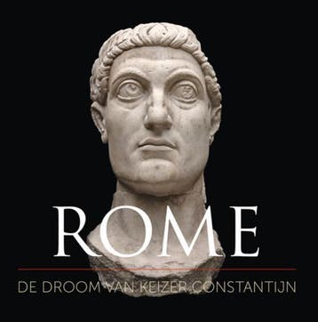 Rome, de droom van keizer Constantijn 9789078653561, Verzenden, Eric Moormann