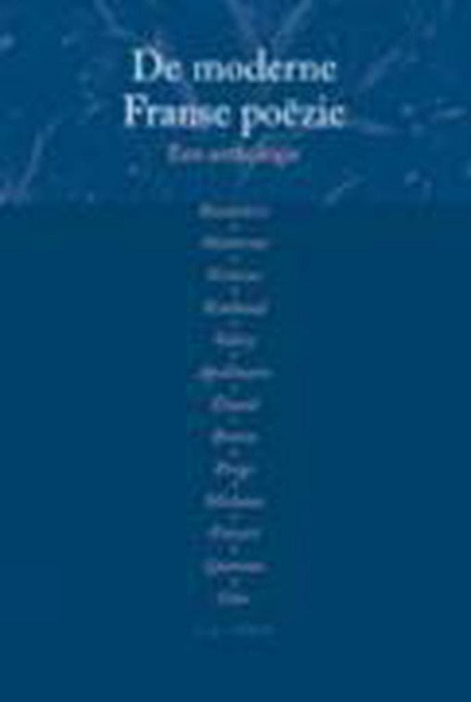 De moderne Franse poëzie 9789020403527, Livres, Poèmes & Poésie, Envoi