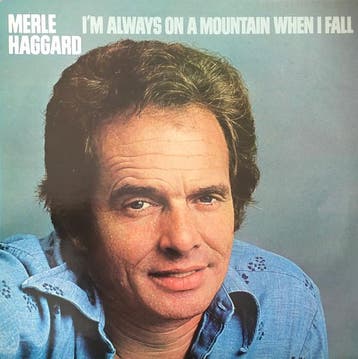 Merle Haggard - Im Always On A Mountain When I Fall, Verzenden