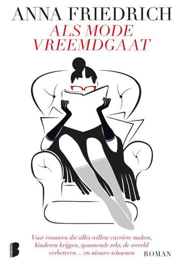 Als mode vreemdgaat / Holly 9789022579817 Anna Friedrich, Verzenden, Anna Friedrich