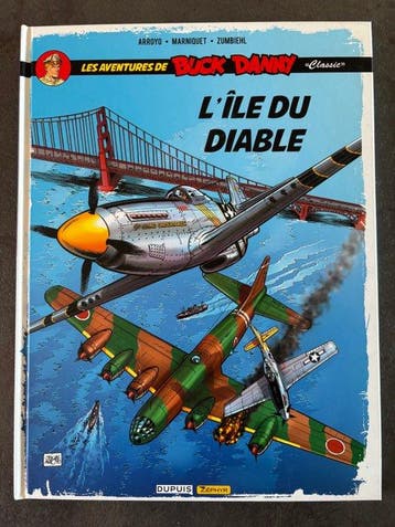 Buck Danny Classic T4 + dédicace couleur - C - 1 Album -
