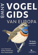 Anwb Vogelgids Van Europa 9789043930253, Verzenden, Nieuw, Lars Svensson-Killian Mullarney-Dan Zetterström