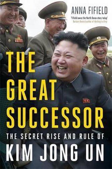 The Great Successor 9781529387216 Anna Fifield, Verzenden, Gelezen, Anna Fifield