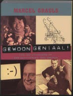 Gewoon geniaal 9789056179342 Marcel Grauls, Verzenden, Marcel Grauls