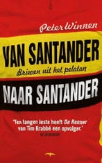 Van Santander naar Santander 9789400405196 Peter Winnen, Verzenden, Peter Winnen