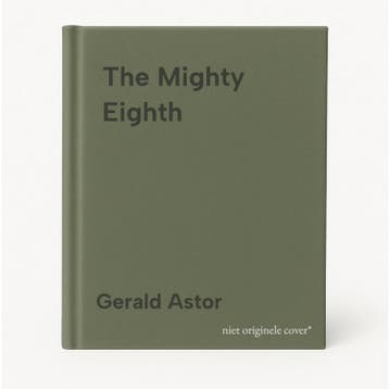 The Mighty Eighth 9780440226482 Gerald Astor, Verzenden, Gerald Astor