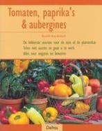 Tomaten paprika’s & aubergines Brunhilde Br boek tuinieren, Hobby en Vrije tijd, Nieuw