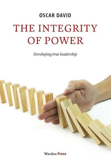 The integrity of power 9789492004338 Oscar David, Verzenden, Zo goed als nieuw, Oscar David