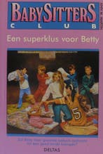 Een superklus voor Betty / Babysittersclub / 44 A.M. Martin, Boeken, Verzenden, Gelezen, A.M. Martin