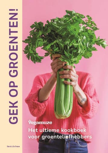 Gek Op Groenten! | Eveline Versluys; Vegamuze . | Nieuw, Verzenden, Nieuw, Eveline Versluys; Vegamuze .
