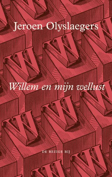 Willem en mijn wellust (9789403180618, Jeroen Olyslaegers), Verzenden, Nieuw