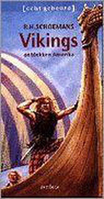 Vikings ontdekken Amerika / Echt gebeurd 9789031712762, Verzenden, R.H. Schoemans