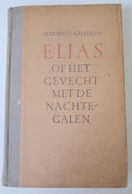 Maurice Gilliams -  Elias of het gevecht met de nachtegalen, Verzenden, Nieuw
