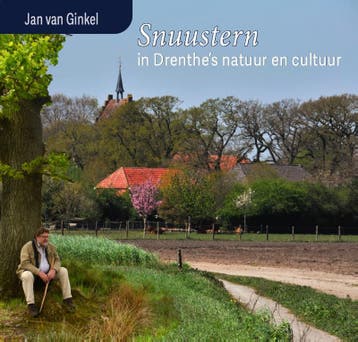 Snuustern in Drenthes natuur en cultuur 9789065092519, Verzenden, Gelezen, Jan Van Ginkel
