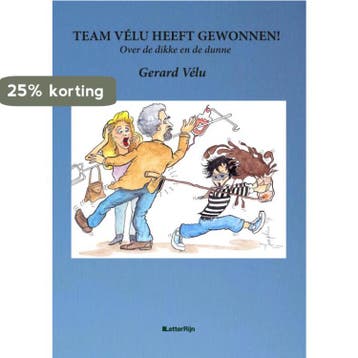Team Vélu heeft gewonnen! 9789491875472 Gerard Vélu, Verzenden, Zo goed als nieuw, Gerard Vélu