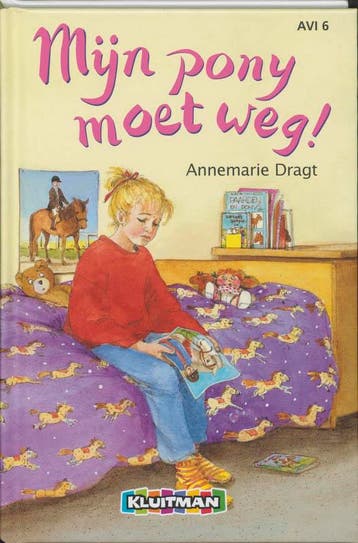 Mijn pony moet weg! / Klavertje vier-serie 9789020617030, Verzenden, A. Dragt