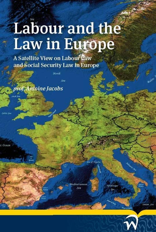 Labour and the Law in Europe 9789058506726 A. Jacobs, Livres, Langue | Anglais, Envoi