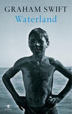 Waterland 9789023422143 Graham Swift, Verzenden, Gelezen, Graham Swift