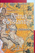 Van Petrus tot Constantijn 9789058261861 P. Trouillez, Livres, Verzenden, P. Trouillez