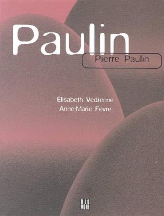 Pierre Paulin 9782914563024 Philippe Tancelin, Boeken, Taal | Frans, Zo goed als nieuw, Verzenden