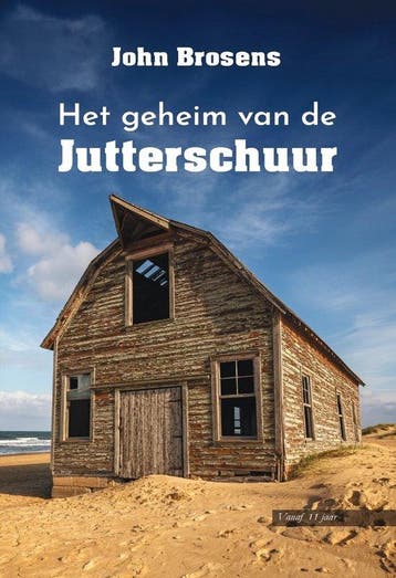 Het geheim van de Jutterschuur 9789464936834 John Brosens, Verzenden, Zo goed als nieuw, John Brosens