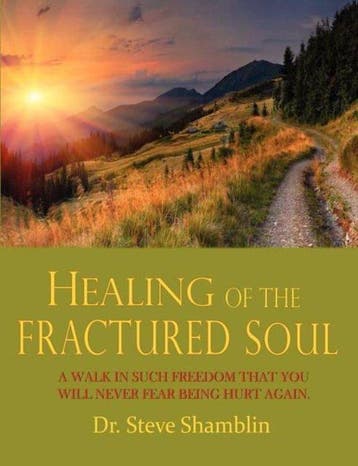 Healing of the Fractured Soul 9780984711192 Steve Shamblin, Verzenden, Zo goed als nieuw, Steve Shamblin