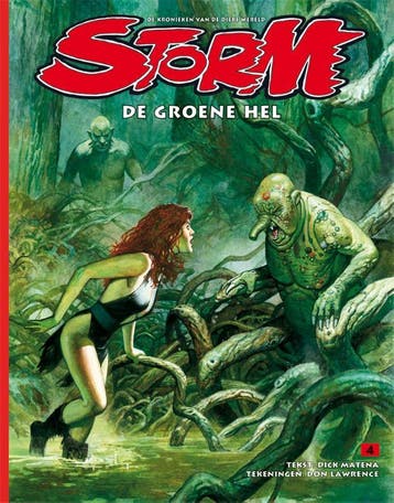 Storm SC 04 De Groene Hel 9789088861680 Dick Matena, Boeken, Verzenden, Zo goed als nieuw, Dick Matena