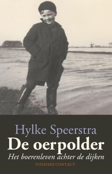 Oerpolder 9789025429775 Hylke Speerstra, Verzenden, Hylke Speerstra