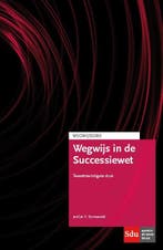 Wegwijs in de Successiewet / 2017 / Wegwijsserie, Verzenden, Gelezen, F. Sonneveldt