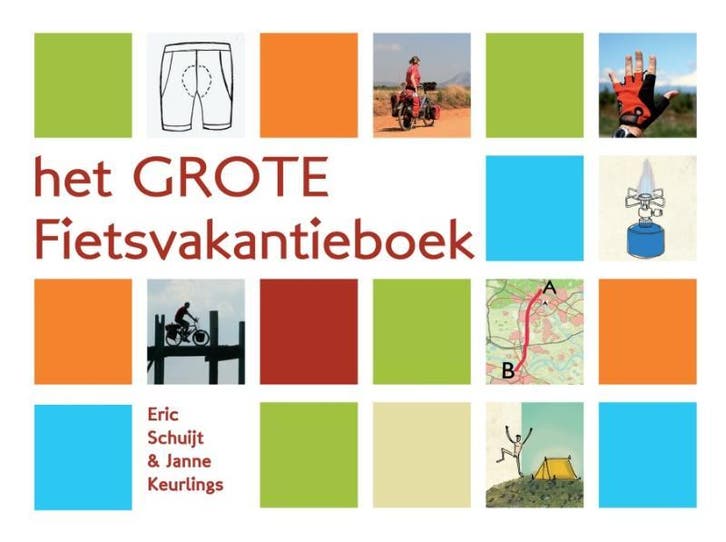 Het grote fietsvakantieboek 9789080340107 Eric Schuijt, Livres, Guides touristiques, Envoi