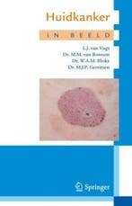 Huidkanker in beeld 9789031381821 M.M. van Rossum, Verzenden, Zo goed als nieuw, M.M. van Rossum