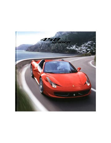 2011 FERRARI 458 SPIDER HARDCOVER BROCHURE 4056/11