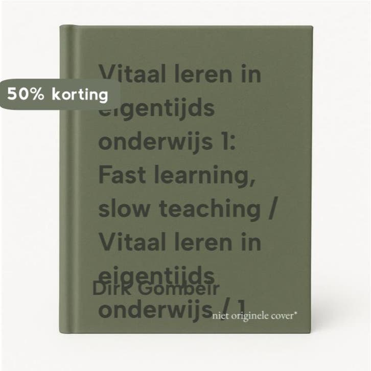 Vitaal leren in eigentijds onderwijs 1: Fast learning, slow, Boeken, Studieboeken en Cursussen, Gelezen, Verzenden