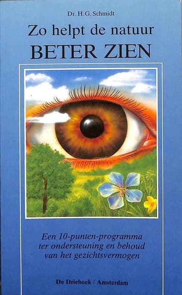 ZO HELPT DE NATUUR BETER ZIEN 9789060304419 Schmidt, Verzenden, Gelezen, Schmidt