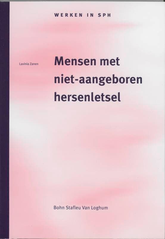 Mensen met niet-aangeboren hersenletsel / Werken in SPH, Boeken, Studieboeken en Cursussen, Zo goed als nieuw, Verzenden
